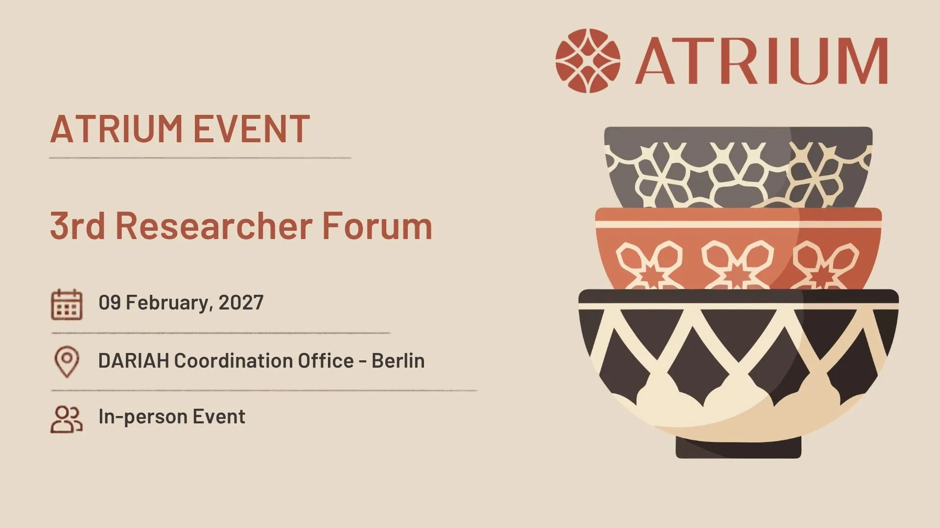 ATRIUM 3rd Researcher Forum event announcement 